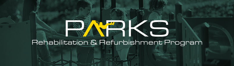 Parks Rehabilitation & Refurbishment Program